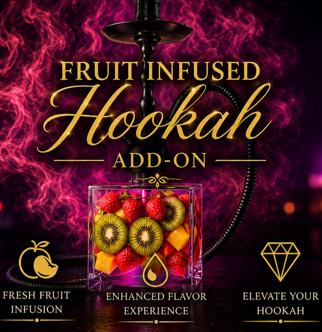 Fruit Infused Hookah (Add-on)